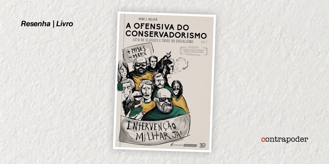 A Ofensiva do Conservadorismo: Luta de Classes e Crise do Socialismo