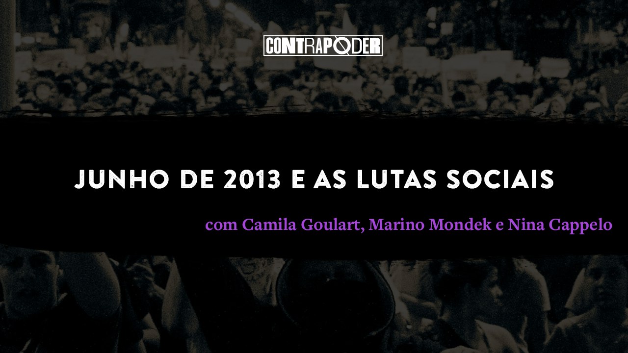 Junho de 2013 e as Lutas Sociais