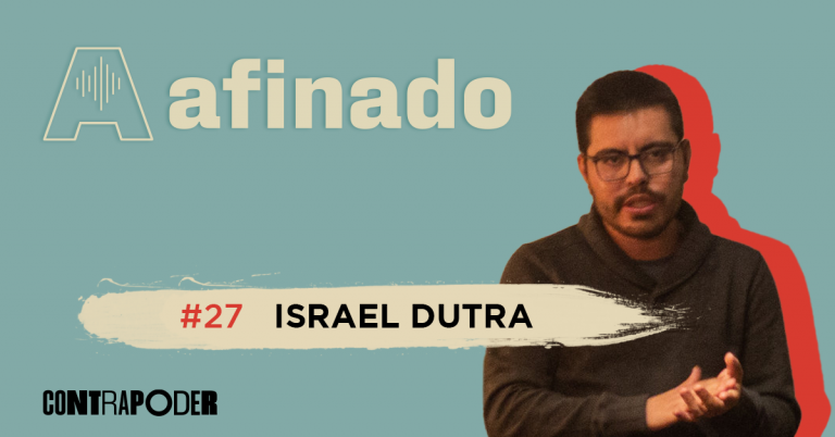 #Afinado27: Israel Dutra: A luta socialista na terra da Rainha