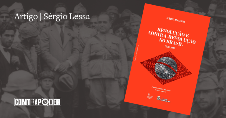 Revolução e contra-revolução no Brasil (1500-2019): um livro imprescindível