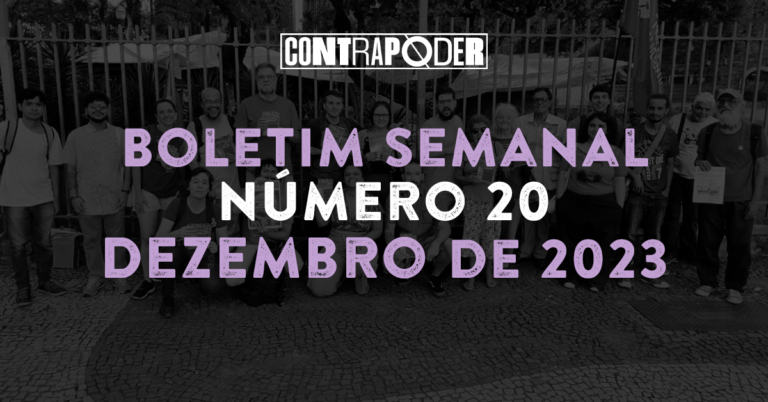 20º Boletim Semanal do Contrapoder