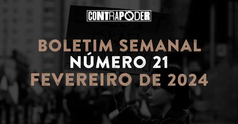 21º Boletim Semanal do Contrapoder