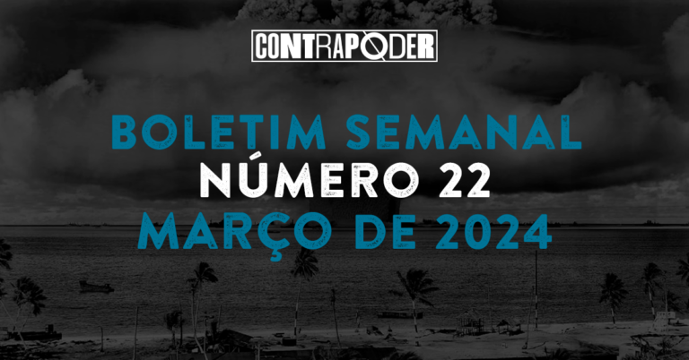 22º Boletim Semanal do Contrapoder