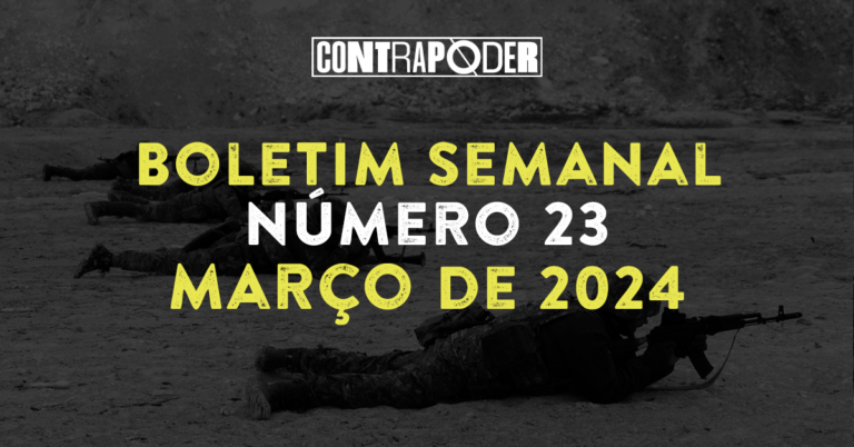 23º Boletim Semanal do Contrapoder