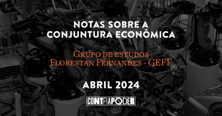 Notas de Conjuntura – abril 2024