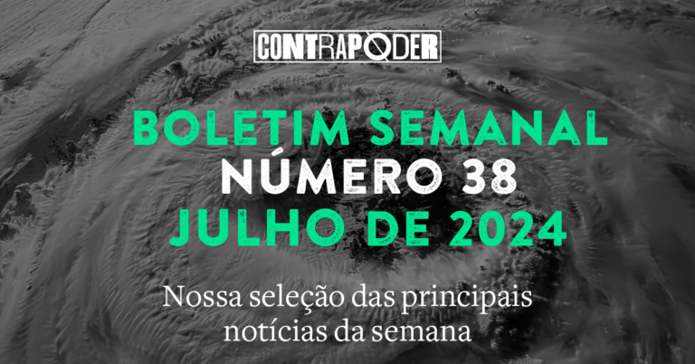 38º Boletim Semanal do Contrapoder