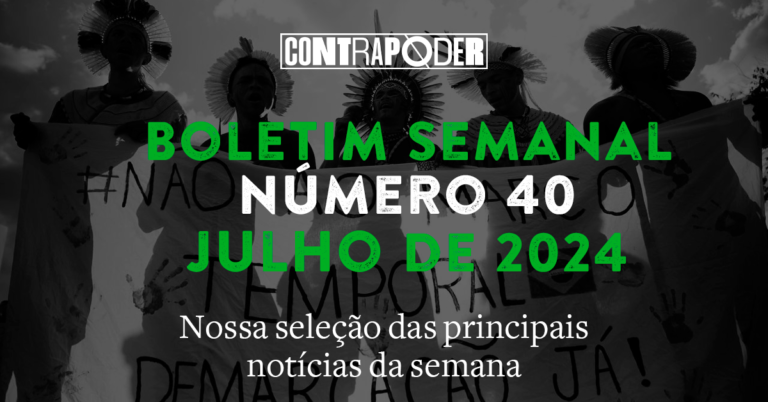 40º Boletim Semanal do Contrapoder