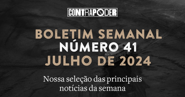 41º Boletim Semanal do Contrapoder