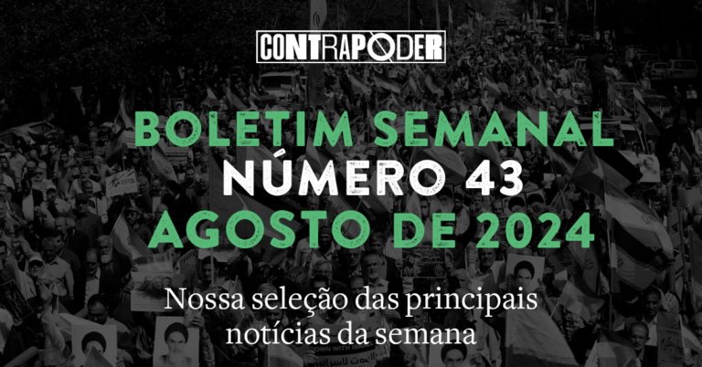43º Boletim Semanal do Contrapoder