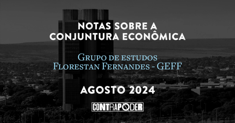 Notas de Conjuntura – agosto 2024