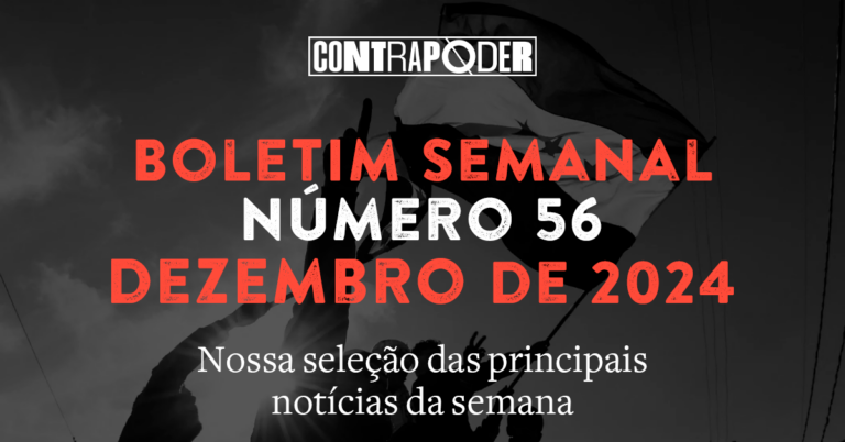 56º Boletim Semanal do Contrapoder