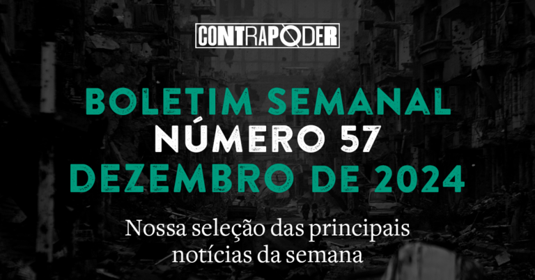 57º Boletim Semanal do Contrapoder